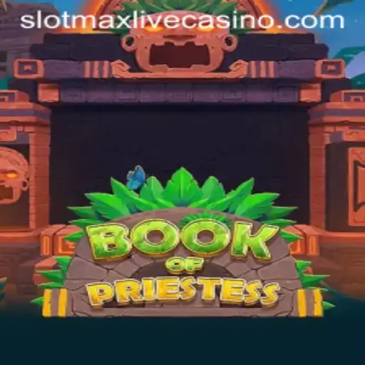 Exploring the Mystical World of BookOfPriestess: A Slotmax Adventure