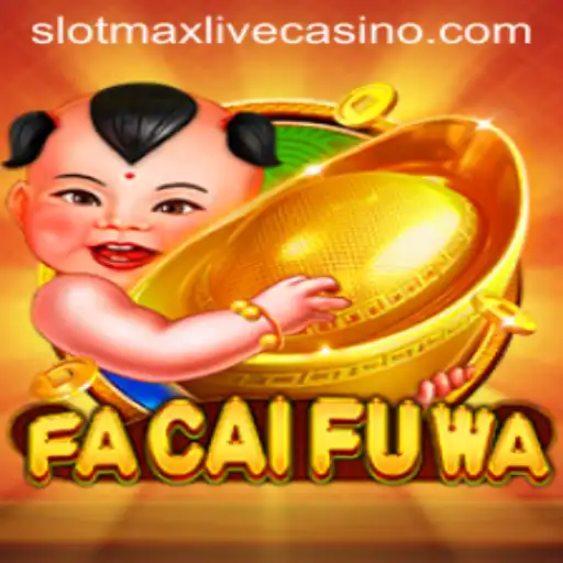 Discover the World of FaCaiFuWa: A Unique Slotmax Experience