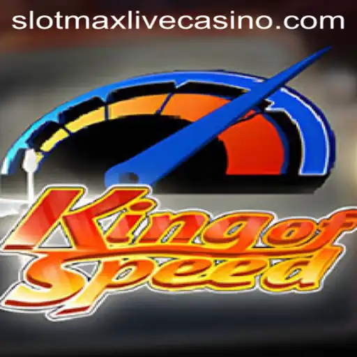 Exploring the Thrills of KingofSpeed: A Unique Slotmax Experience