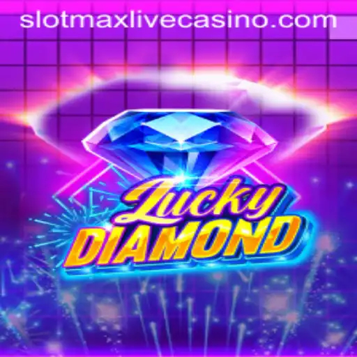 Discover the Exciting World of LuckyDiamond: A Slotmax Experience