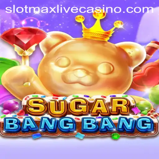 Exploring the Thrilling World of SUGARBANGBANG: The Ultimate Slotmax Experience