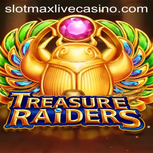 Exploring the Thrills of TREASURERAIDERS: A Slotmax Adventure